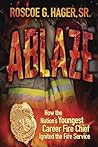 Ablaze: How the N...