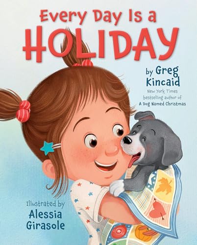 Every Day Is a Holiday (Hardcover)