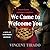 We Came to Welcome You: A Novel of Suburban Horror