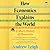 How Economics Explains the World: A Short History of Humanity