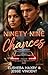 Ninety-Nine Chances