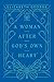 A Woman After God’s Own Heart (Harvest Legacy Collection)