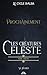 Les Créatures Céleste - Par...