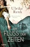 Am Fluss der Zeiten