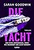 Die Yacht by Sarah Goodwin