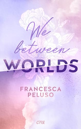 We between Worlds (Ferham Creek, #1)