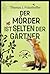 Der Mörder ist selten der Gärtner: Garten-Krimi (German Edition)