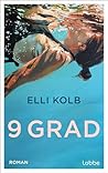 9 Grad by Elli Kolb