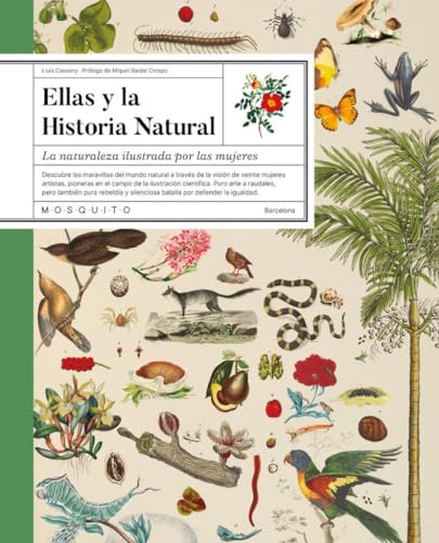 Ellas y la Historia Natural: La naturaleza ilustrada por las mujeres (Hardcover)