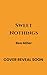 Sweet Nothings
