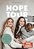 Hope on Tour: Ich lasse dich mit unserer Tochter nicht allein. Nach dem Schlaganfall zurück ins Leben von Coupleontour (German Edition)