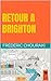 Retour à Brighton