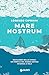 Mare Nostrum (Italian Edition)
