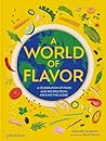 A World of Flavor...
