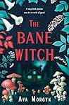 The Bane Witch: A...