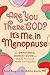 Are You There, God? It's Me, In Menopause: An Unfiltered, Honest Guide to Midlife Hormones, Health, and Happiness