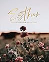 Esther | Seeing G...