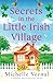 Secrets in the Little Irish Village