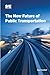 The New Future of Public Tr...