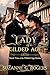 Lady of a Gilded Age (The Gilded Age Series Book 2)