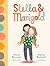 Stella & Marigold: Book 1