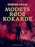 Modets røde kokarde