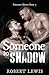 Someone to Shadow (Someone #5)