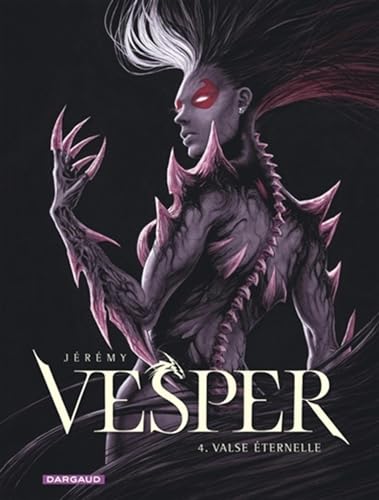 Vesper - Tome 4 - Valse éternelle (Paperback)