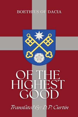 Of the Highest Good (Paperback)