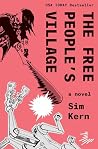 The Free People’s Village by Sim Kern
