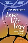 Love Life Loss an...