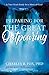 Preparing for the Great Outpouring: Is Your Heart Ready For A Move Of God?