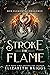 Stroke the Flame (Her Elemental Dragons, #1) by Elizabeth Briggs