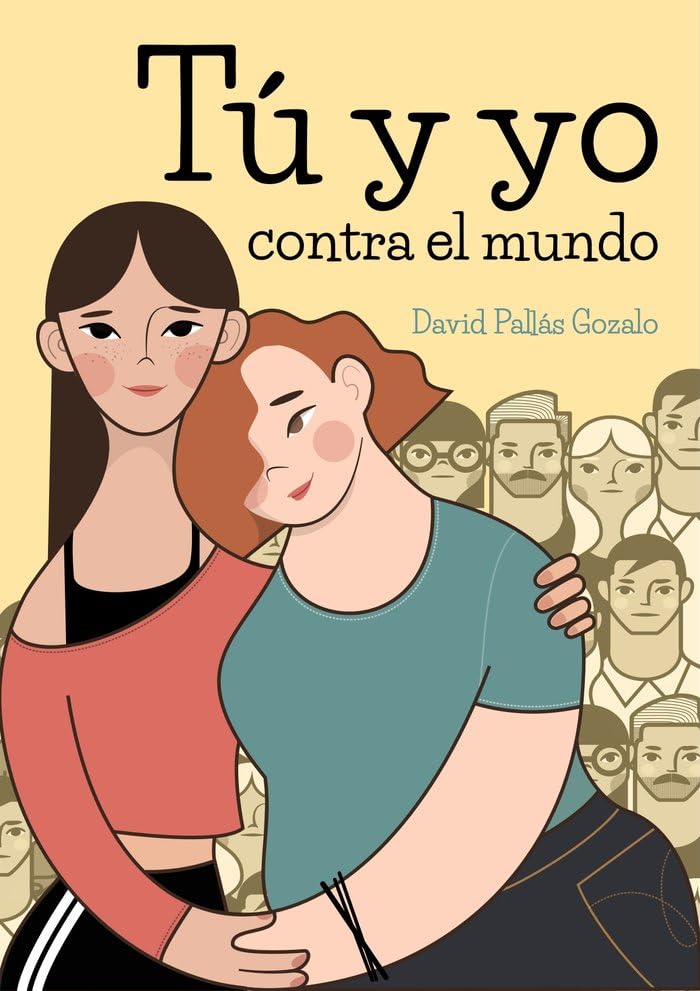 Tu y yo contra el mundo (Paperback)
