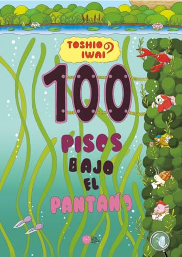 100 pisos bajo el pantano (Hardcover)