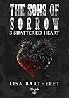Shattered heart Shattered heart