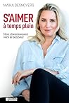 S'aimer à temps p...