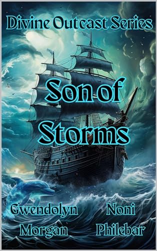 Son of Storms : A Spicy Fantasy Romance (The Divine Outcasts Book 5)