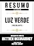 Resumo Estendido - Luz Verd...