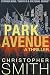 Park Avenue: A Thriller
