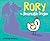 Rory the Remarkable Dragon by Kathryn Rammell
