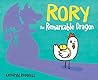 Rory the Remarkable Dragon by Kathryn Rammell
