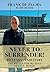 Never to Surrender!: 22 Yea...