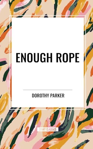 Enough Rope