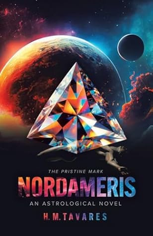 Nordameris: An Astrological Novel