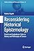 Reconsidering Historical Epistemology by Matteo Vagelli