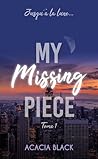 My Missing Piece ...