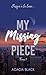 My Missing Piece - tome 1