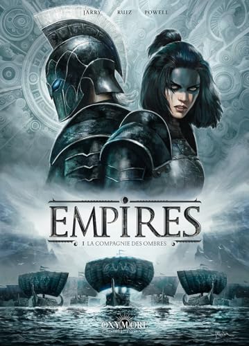 La Compagnie des Ombres (Empires, #1)