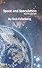 Space and Speculation (Short Stories of Rich Feitelberg)